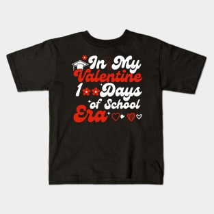 In My 100 Days Of School Era Teacher Kids valentine Of School Kids T-Shirt